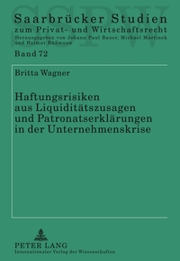 Vorderes Coverbild Haftungsrisiken aus Liquiditätszusagen und Patronatserklärungen in der Unternehmenskrise