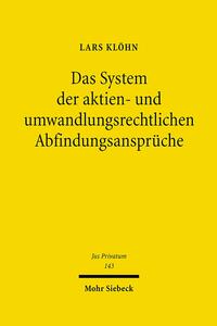 Vorderes Coverbild Das System der aktien- und umwandlungsrechtlichen Abfindungsansprüche