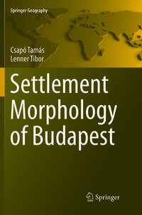 Vorderes Coverbild Settlement Morphology of Budapest