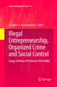 Vorderes Coverbild Illegal Entrepreneurship, Organized Crime and Social Control