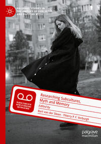 Vorderes Coverbild Researching Subcultures, Myth and Memory
