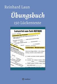Vorderes Coverbild Übungsbuch - 150 Lückentexte