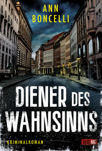 Vorderes Coverbild Diener des Wahnsinns