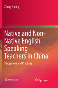 Vorderes Coverbild Native and Non-Native English Speaking Teachers in China