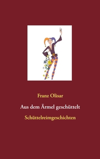 Vorderes Coverbild Aus dem Ärmel geschüttelt