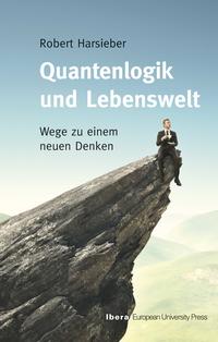 Vorderes Coverbild Quantenlogik und Lebenswelt