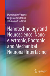 Vorderes Coverbild Nanotechnology and Neuroscience: Nano-electronic, Photonic and Mechanical Neuronal Interfacing