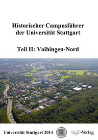 Vorderes Coverbild Historischer Campusführer der Universität Stuttgart