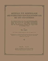 Vorderes Coverbild Beiträge zur Morphologie der Weiblichen Geschlechtsorgane bei den Säugetieren