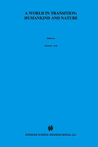 Vorderes Coverbild A World In Transition: Humankind and Nature