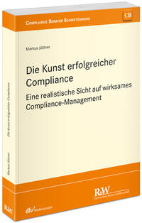 Vorderes Coverbild Die Kunst erfolgreicher Compliance
