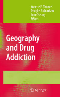 Vorderes Coverbild Geography and Drug Addiction