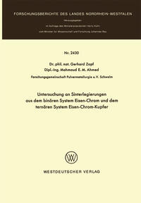 Vorderes Coverbild Untersuchung an Sinterlegierungen aus dem binären System Eisen-Chrom und dem ternären System Eisen-Chrom-Kupfer