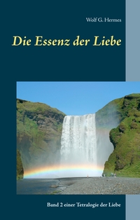 Vorderes Coverbild Die Essenz der Liebe
