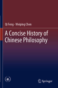 Vorderes Coverbild A Concise History of Chinese Philosophy