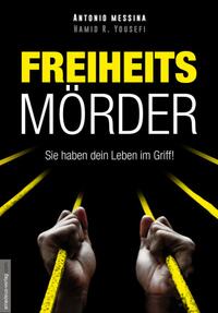 Vorderes Coverbild Freiheitsmörder