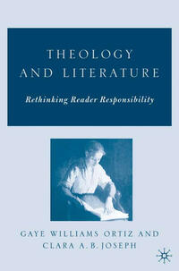 Vorderes Coverbild Theology and Literature: Rethinking Reader Responsibility