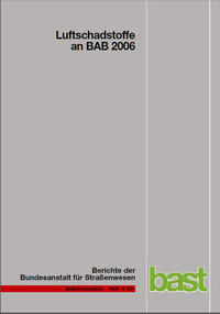 Vorderes Coverbild Luftschadstoffe an BAB 2006
