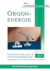 Vorderes Coverbild Orgonenergie - Praktische Nutzung und Anwendungserfahrungen 2005