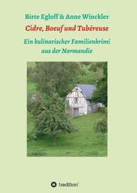 Vorderes Coverbild Cidre, Boeuf und Tubéreuse