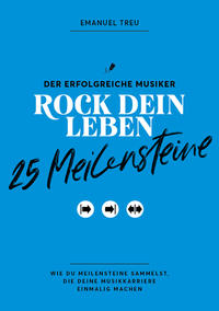 Vorderes Coverbild 25 Meilensteine - Rock dein Leben