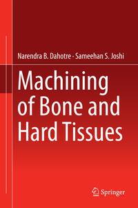 Vorderes Coverbild Machining of Bone and Hard Tissues