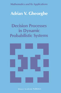 Vorderes Coverbild Decision Processes in Dynamic Probabilistic Systems