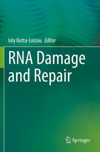Vorderes Coverbild RNA Damage and Repair