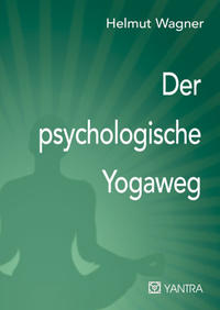 Vorderes Coverbild Der psychologische Yogaweg