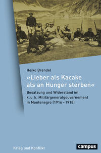 Vorderes Coverbild »Lieber als Kacake als an Hunger sterben«