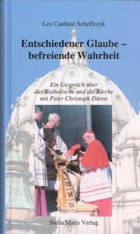 Vorderes Coverbild Entschiedener Glaube – befreiende Wahrheit