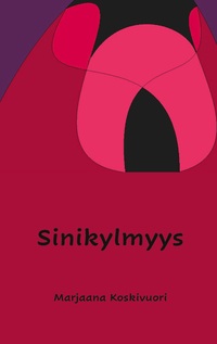 Vorderes Coverbild Sinikylmyys