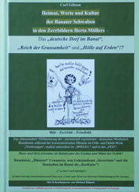 Vorderes Coverbild Heimat, Werte und Kultur der Banater Schwaben in den Zerrbildern Herta Müllers - Das „deutsche Dorf im Banat“, „Reich der Grausamkeit“ und „Hölle auf Erden“!?