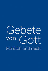 Vorderes Coverbild Gebete von Gott - Für dich und mich