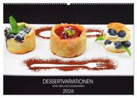 Vorderes Coverbild DESSERTVARIATIONEN (Wandkalender 2026 DIN A2 quer), CALVENDO Monatskalender