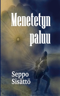 Vorderes Coverbild Menetetyn paluu