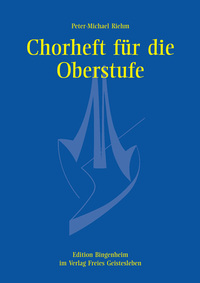 Vorderes Coverbild Chorheft für die Oberstufe für gemischte Stimmen