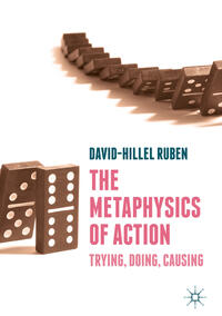 Vorderes Coverbild The Metaphysics of Action
