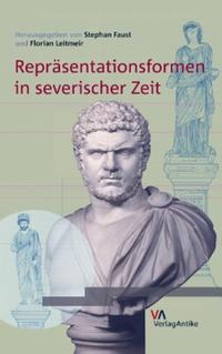 Vorderes Coverbild Repräsentationsformen in severischer Zeit