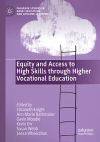 Vorderes Coverbild Equity and Access to High Skills through Higher Vocational Education