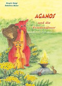 Vorderes Coverbild Aganos und die Friedensfeuer