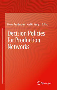 Vorderes Coverbild Decision Policies for Production Networks