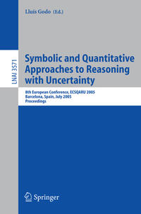 Vorderes Coverbild Symbolic and Quantitative Approaches to Reasoning with Uncertainty