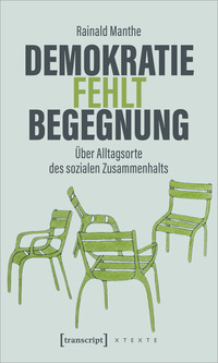 Vorderes Coverbild Demokratie fehlt Begegnung