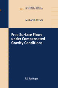 Vorderes Coverbild Free Surface Flows under Compensated Gravity Conditions