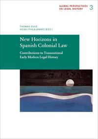 Vorderes Coverbild New Horizons in Spanish Colonial Law
