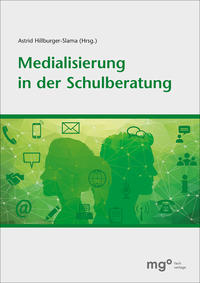 Vorderes Coverbild Medialisierung in der Schulberatung