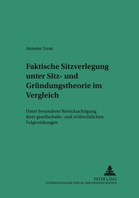Vorderes Coverbild Faktische Sitzverlegung unter Sitz- und Gründungstheorie im Vergleich