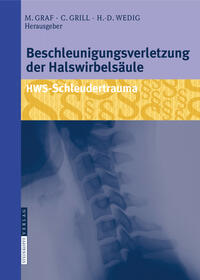 Vorderes Coverbild Beschleunigungsverletzung der Halswirbelsäule