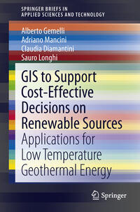 Vorderes Coverbild GIS to Support Cost-effective Decisions on Renewable Sources